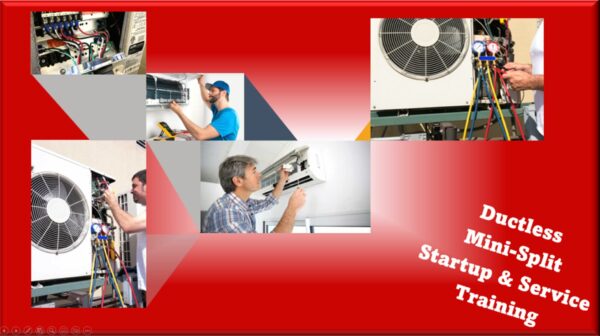 2023 Ductless Service & Troubleshooting Training - 4/17-4/18 - Zoom